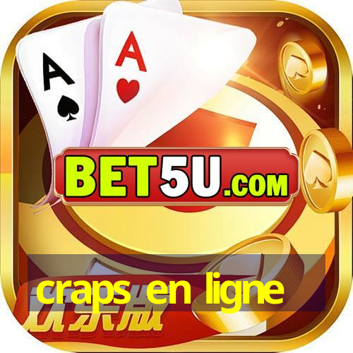 craps en ligne